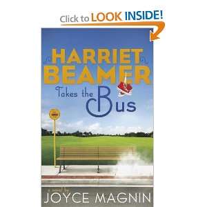  Takes the Bus (Harriet Beamer Series) [Paperback] Joyce Magnin Books