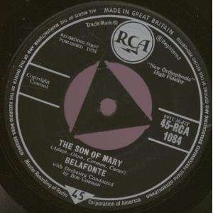    SON OF MARY 7 INCH (7 VINYL 45) UK RCA 1958 BELAFONTE Music