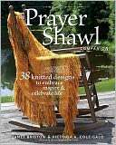 Prayer Shawl Companion 30 Janet Bristow