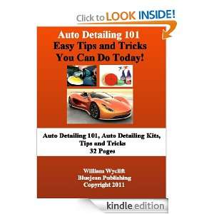 Auto Detailing 101 Easy Tips and Tricks You Can Do Today William 