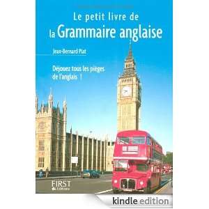 Le petit livre de la grammaire anglaise (PRATIQUE) (French Edition 