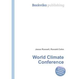  World Climate Conference Ronald Cohn Jesse Russell Books