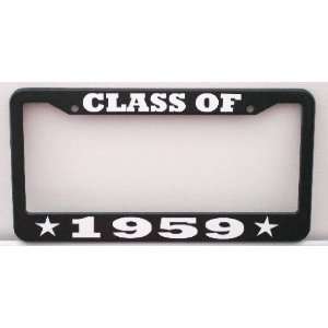  CLASS OF 1959 License Plate Frame Automotive