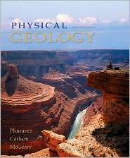 Physical Geology, (0073218219), Charles C. Plummer, Textbooks   Barnes 