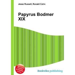  Papyrus Bodmer XIX Ronald Cohn Jesse Russell Books