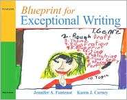 Blueprint for Exceptional Writing, (0205571743), Jennifer A. Fontenot 