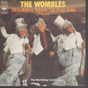  WOMBLING WHITE TIE AND TAILS 7 INCH (7 VINYL 45) GERMAN 
