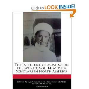   Muslim Scholars in North America (9781241128395) Dana Rasmussen
