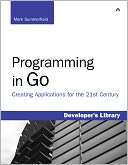 Programming in Go Creating Applications for 