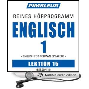  ESL German Phase 1, Unit 15 Learn to Speak and Understand 