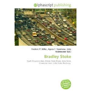  Bradley Stoke (9786133729926) Books