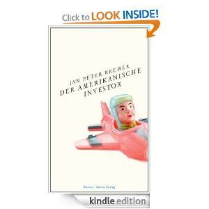   Investor (German Edition) Jan Peter Bremer  Kindle Store