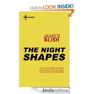 The Night Shapes James Blish  Kindle Store