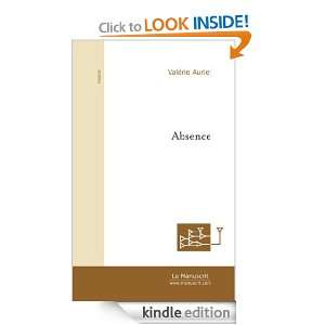 Absence (Roman) (French Edition) Valérie Auriel  Kindle 