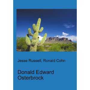  Donald Edward Osterbrock Ronald Cohn Jesse Russell Books