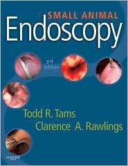 Small Animal Endoscopy, (0323055788), Todd R. Tams, Textbooks   Barnes 