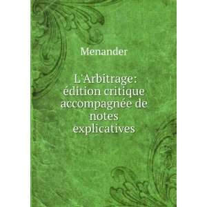  LArbitrage Ã©dition critique accompagnÃ©e de notes 