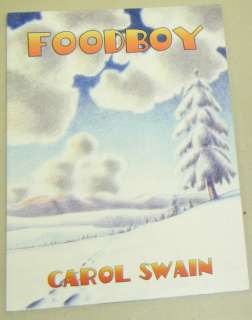 FOOD BOY Graphic Novel. Carol Swain Story and Art. From Com X Comics 