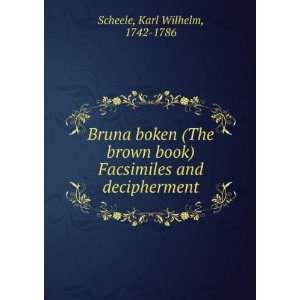  Bruna boken (The brown book) Facsimiles and decipherment 