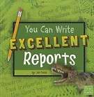 You Can Write Excellent Reports NEW by Jan Fields