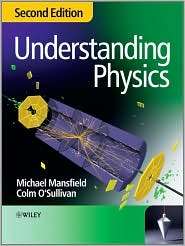Understanding Physics, (0470746378), Michael Mansfield, Textbooks 
