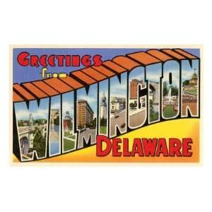  Greetings from Wilmington, Delaware Premium Poster Print 