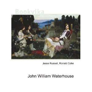  John William Waterhouse Ronald Cohn Jesse Russell Books