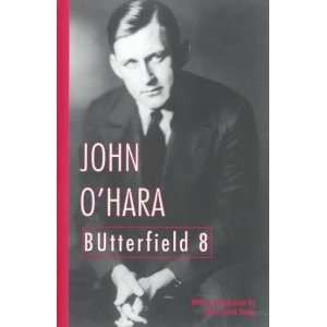  BUtterfield 8 [Paperback] John OHara Books