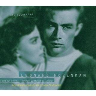 The Film Music of Leonard Rosenman East of Eden / Rebel Without A 
