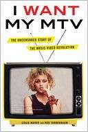  My MTV The Uncensored Story of the Music Video Revolution by Craig 