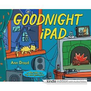 Goodnight iPad a Parody for the next generation Ann Droyd  