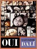 OUI The Paranoid Critical Salvador Dali