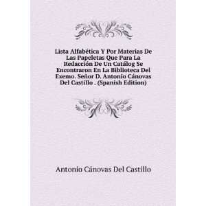   Spanish Edition) Antonio CÃ¡novas Del Castillo Books