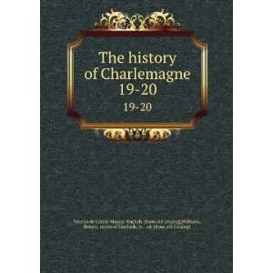  The history of Charlemagne. 19 20 Williams, Robert 