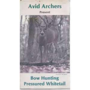  Bow Hunting Pressured Whitetail [VHS Tape] Everything 