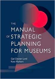   Museums, (0759109699), Gail Dexter Lord, Textbooks   