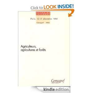 Agriculteurs, agricultures et forêts (French Edition) Daniel 