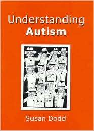   Autism, (1875897801), Susan M. Dodd, Textbooks   