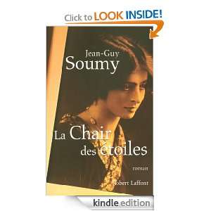 La chair des étoiles (French Edition) Jean Guy SOUMY  