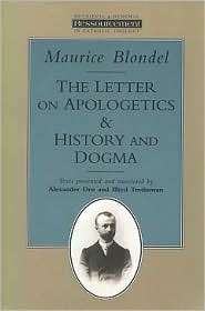 The Letter On Apologetics & History And Dogma, (0802808190), Maurice 