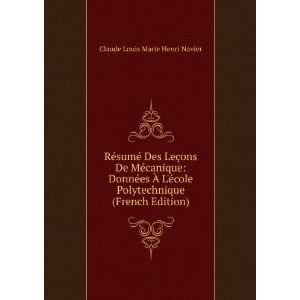   Polytechnique (French Edition) Claude Louis Marie Henri Navier Books