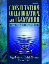 Consultation, Collaboration, and Teamwork for Students with Special 