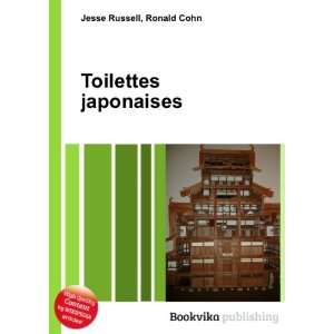  Toilettes japonaises Ronald Cohn Jesse Russell Books