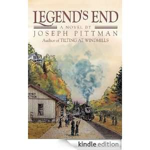 Legends End Joseph Pittman  Kindle Store