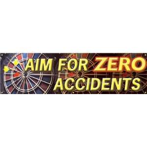  Aim for ZERO Accidents Banner, 96 x 28
