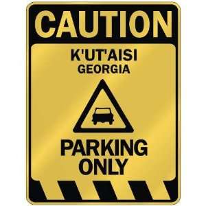   CAUTION KUTAISI PARKING ONLY  PARKING SIGN GEORGIA 