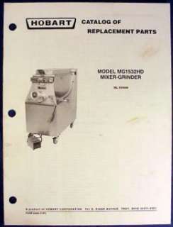 Hobart Mixer Grinder Model MG1532HD Parts Catalog  