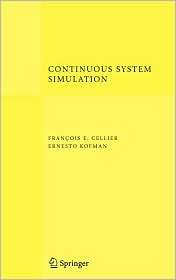 Continuous System Simulation, (0387261028), Francois E. Cellier 