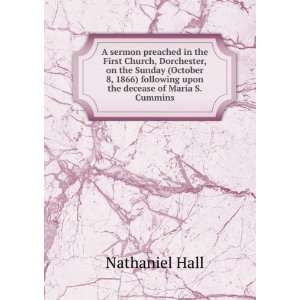   following upon the decease of Maria S. Cummins Nathaniel Hall Books
