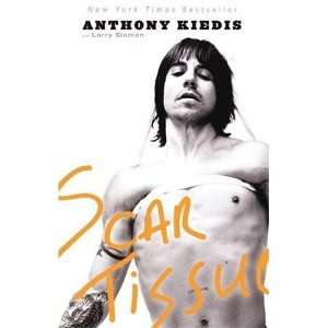  Scar Tissue [Paperback] Anthony Kiedis Books